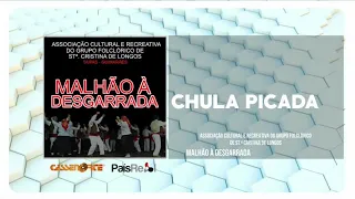 Associação Cultural Recreativa Do Grupo Folclórico De St Cristina De Longos - Chula Picada