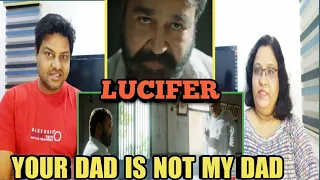 Lucifer Your Dad is not my Dad Scene | MOHANLAL | Lucifer fight scenes |Lucifer Malayalam | Reaction