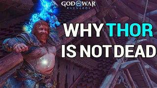 Why Thor isn't Dead God of War Ragnarok Theory