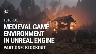 Part 1. Blockout: Medieval Game Environment in UE4