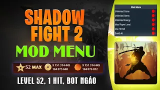 SHADOW FIGHT 2 MOD MENU (Tiền, Max Level 52, 1 HIT, BOT GÀ) - GAMEHAYVL