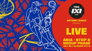 RE-LIVE | FIBA 3x3 Nations League 2022 - Asia - Stop 2/Group Phase