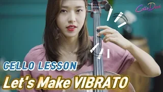 [KO&EN] Cello Lesson - Tips of Vibrato | CelloDeck