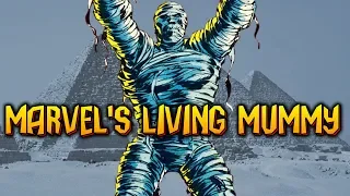 The Origin of Marvel's Living Mummy | Supernatural Thrillers