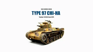 OLD SCHOOL BUILD - TYPE 97 CHI-HA - Tamiya  1:35 Scale - Scale Bench - Plastic Scale Model