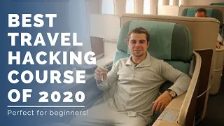Best Travel Hacking Course 2020 - 100% FREE Course For Beginners!