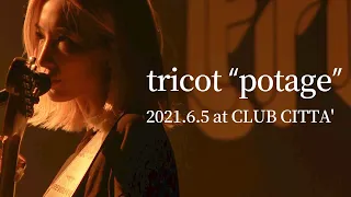 tricot "potage" (暴露／2021.6.5 at CLUB CITTA')