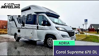 Endlich ist es da 🚐! Unser neues Womo! Adria Coral Supreme 670 DL.Die Vorstellung, Roomtour, Mod22🔥😎