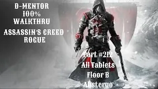 Assassin's Creed Rogue 100% Walkthrough All Tablets Floor B Abstergo