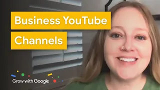 Use YouTube to Grow Your Business | Grow with Google