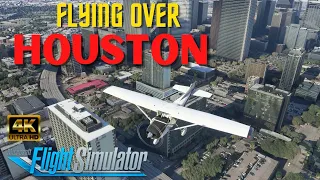 4k Flying over Houston, Texas | Flight Simulator 2020 | RTX 3090 Ultra