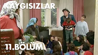 Kaygısızlar 11.Bölüm - Full Bölüm