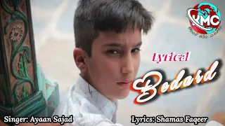 Naat - Bedard Daadi Chani - Lyrics | Ayaan Sajad | Kashmiri Naat