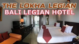THE LOKHA LEGIAN || Bali Legian Hotel