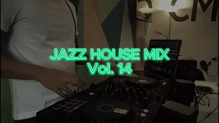 Night Chill Playlist - Jazz House #14 (1 Hour of Groove, Soul, Deep Jazzy beat)