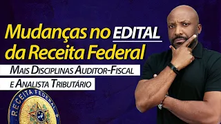 SAIBA TODAS AS MUDANÇAS FEITAS NO EDITAL DA RECEITA FEDERAL!! #receitafederal #auditorfiscal