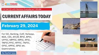 February 29,  2024 Current Affairs in English by GKToday