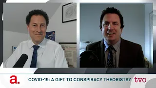 COVID-19: A Gift to Conspiracy Theorists?