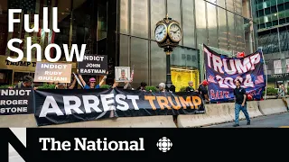 CBC News: The National | Trump FBI raid fallout, Vancouver encampment, Serena Williams