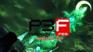 Heartful Cry - Persona 3FES