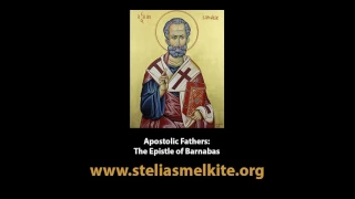 Apostolic Fathers: The Epistle of Barnabas