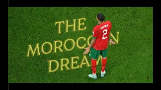 World CUP 2022 : THE MOROCCAN DREAM ( Goosebumps effect ) @fifa
