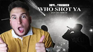 104 - WHO SHOT YA (feat. Truwer 25 years tribute) реакция