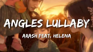 Angels Lullaby - Arash feat. Helena (Lyrics)