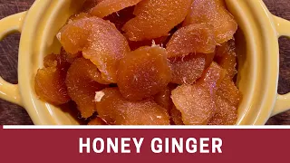 How to Make Candied Ginger with Honey | The Frugal Chef