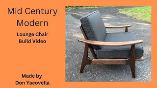 Mid Century Modern Lounge Chair Build