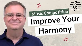 Improve Your Harmony - Music Composition