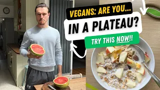 Crush Your VEGAN Weight Loss Plateau with THIS Simple Hack!🔥