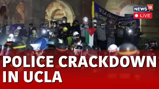 Pro Palestine Protest At UCLA LIVE | Police On Campus At UCLA Amid Pro Palestine Protests | N18L