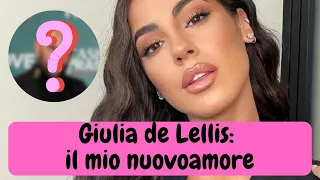 Giulia de Lellis rende ufficiale il suo nuovo amore