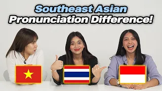 Southeast Asia Pronunciation Differences!! Thailand, Vietnam, Indonesia  Part 2!!