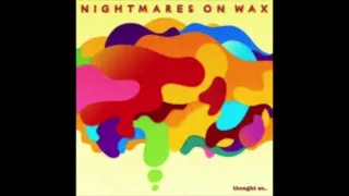 Nightmares on wax -calling