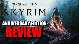 Skyrim Anniversary Edition Review | Is It Worth Buying It?