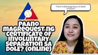 Paano magrequest ng Certificate of Involuntary Separation sa DOLE? (Online) STEP BY STEP || STEP 2