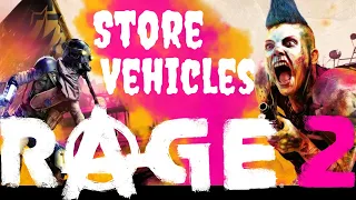 Rage 2 How To Store Vehicles