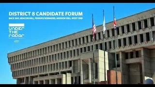 Under the Radar LIVE: Boston City Council District 8 Candidates