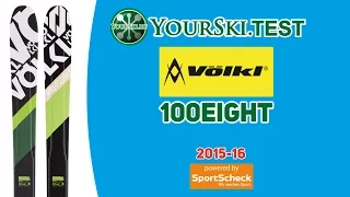 Тесты горных лыж Völkl 100Eight (2015-16 год).