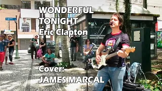 Wonderful Tonight (Eric Clapton) Cover by James Marçal