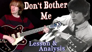 Don't Bother Me | Lesson and Analysis | Supplemental Video