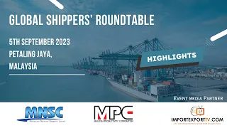 The Global Shippers Roundtable highlights