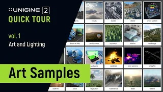 Art Samples vol.1: Art and Lighting - UNIGINE Engine 2 Quick Tour