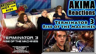 Terminator 3 | Rise of the Machines | AKIMA Reactions