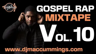 Gospel Rap Mix Vol. 10