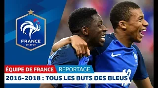 Equipe de France : Tous les buts des Bleus depuis l'Euro 2016 I FFF 2018