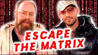 Escaping The Matrix... Julien & Owen Reveal How You've Been BRAINWASHED! (How To WAKE UP)