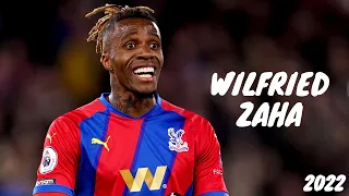 Wilfried Zaha 2022/2023 ● Best Skills and Goals ● [HD]